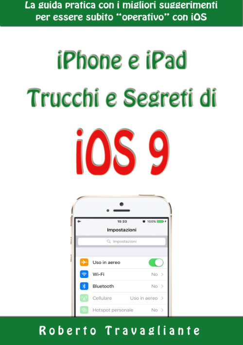 iPhone and iPad eBook Cover: iOS 9 Tips and Tricks
