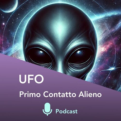 Cover Podcast UFO: The First Alien Contact